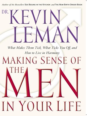 cover image of Making Sense of the Men in Your Life